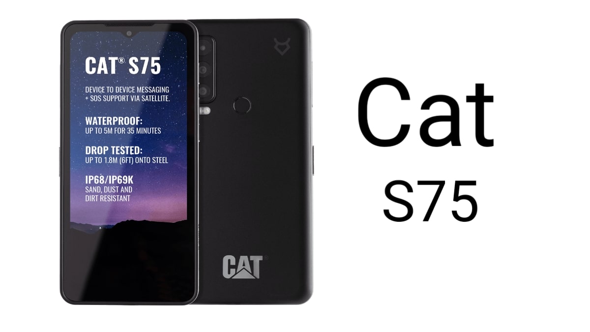 CAT S75 commando phone can keep you in touch via satellite